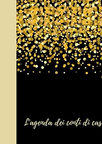 L'agenda dei conti di casa: finanza personale I economia domestica I budget book I budget planner I economia domestica I libro dei conti Natural Sciences