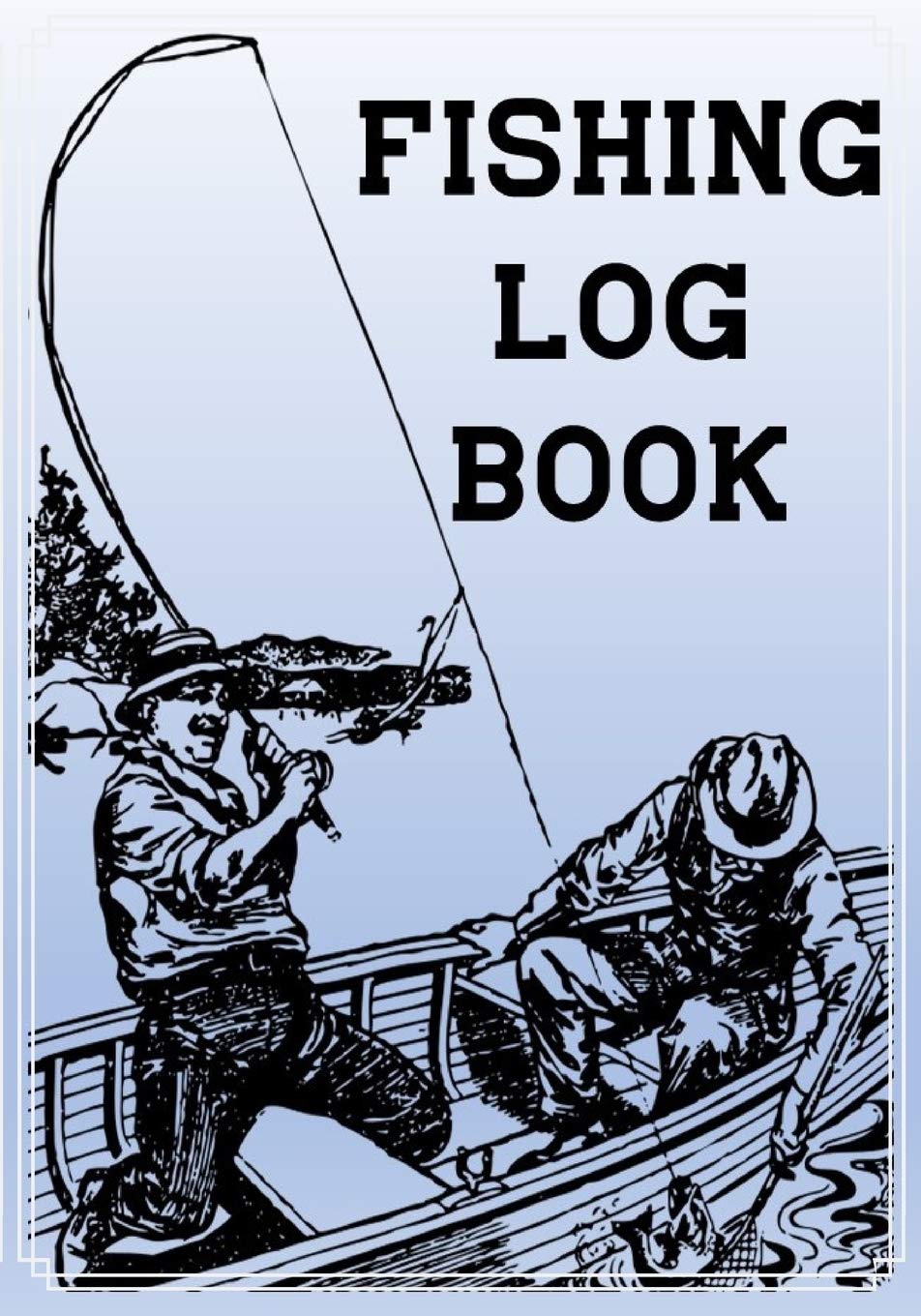 Fishing Log Book: Angler's Excursion Prompt Logbook Journal Mathematics