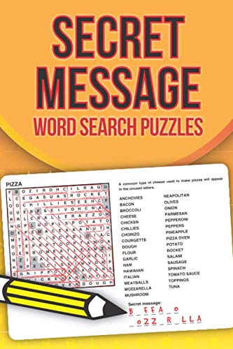 Secret Message Word Search Puzzles: ...can you reveal the hidden message in every word search grid? Leisure & Fun