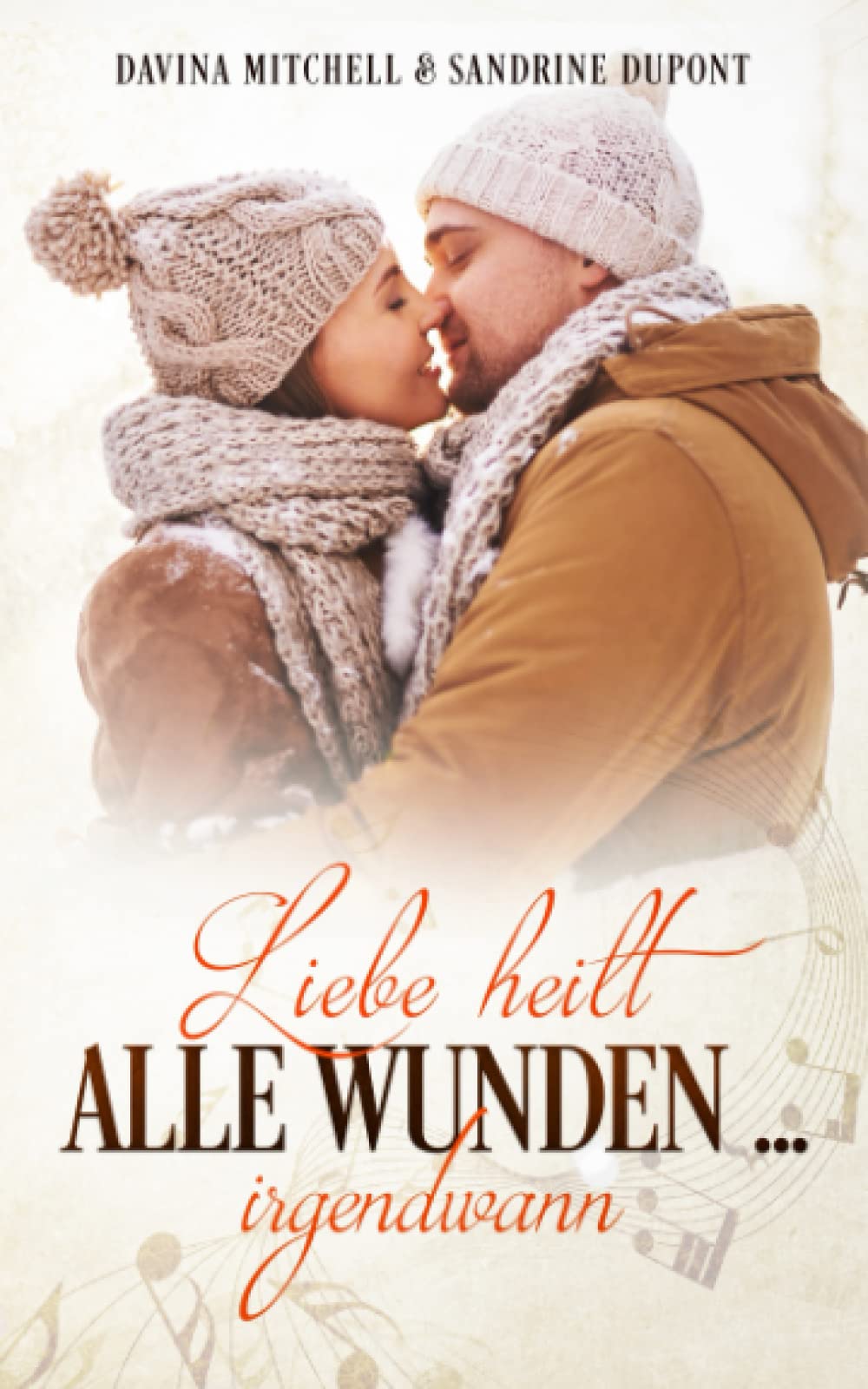 Liebe heilt alle Wunden ... irgendwann (Canadian Love, Band 1) Contemporary literature