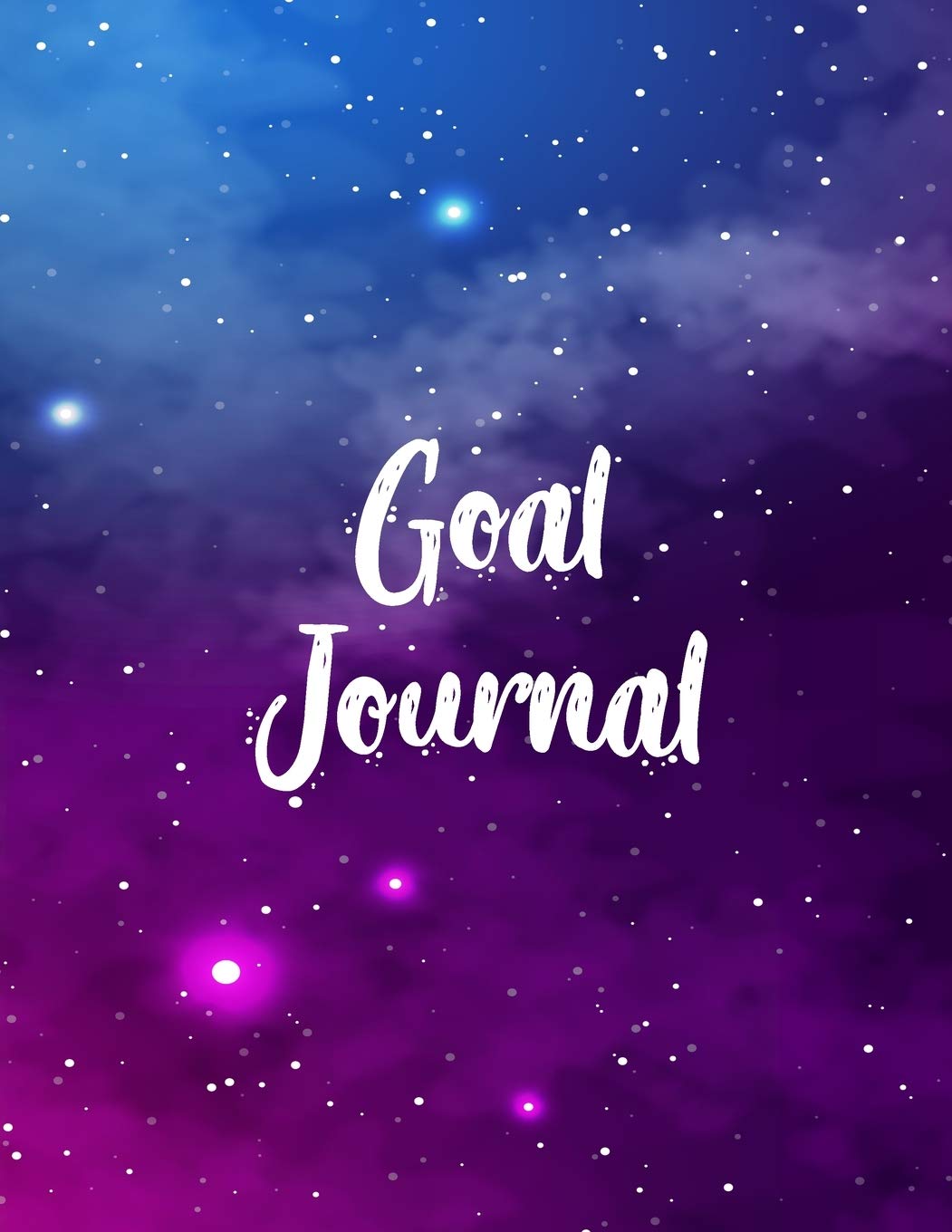 Goal Journal: Motivational And Inspirational Checklist Notebook Planner - Helps To Keep Yourself Accountable Toward Your Dreams Business, Finance & Career