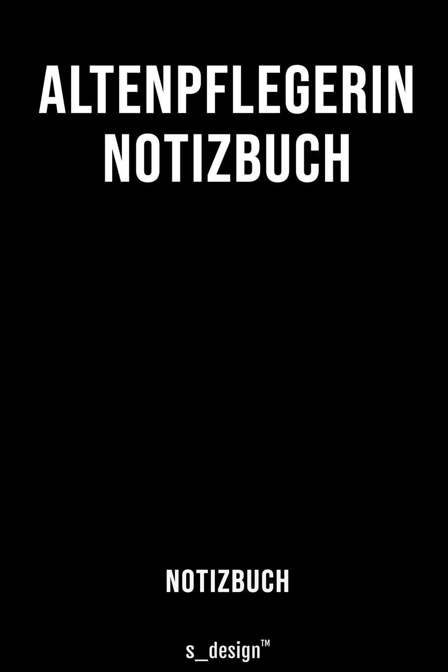 Notizbuch für Altenpfleger / Altenpflegerin: Originelle Geschenk-Idee Memories