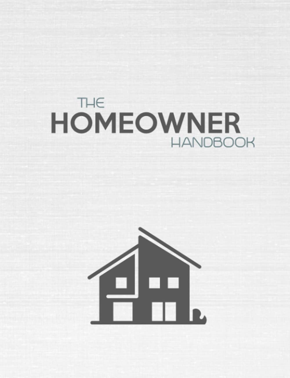 The Homeowner Handbook: Keep Track Of Renovation, Interior Design Costs, Household Bills - Custom Pages For Each Room Including; Interior Design ... Construction Quotes Compare, Purchased Items Hobbies & Crafts