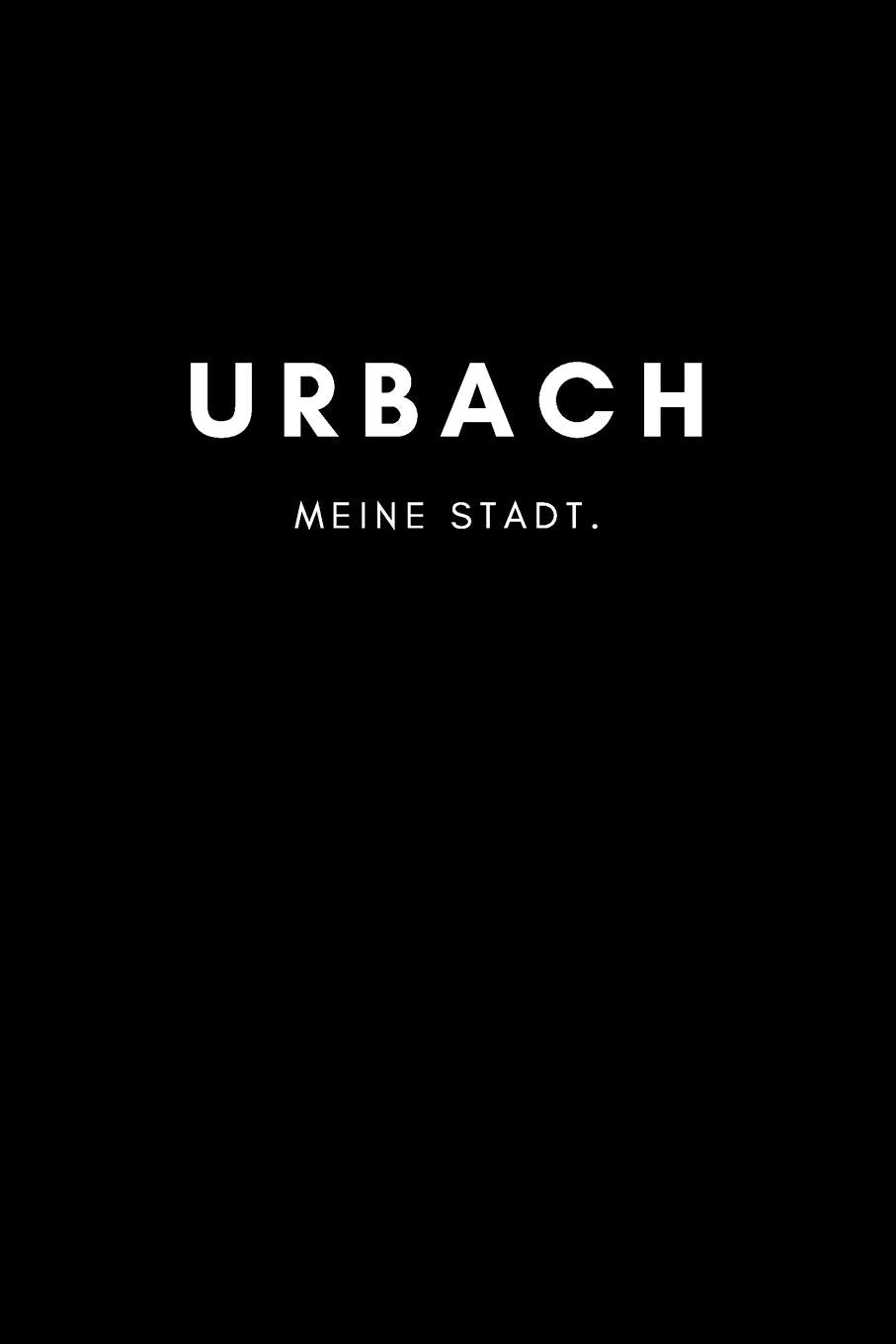Urbach: Notizbuch / Notizblock A5 | 120 Seiten Punktraster | Notizblock / Journal / Notebook für deine Stadt Books