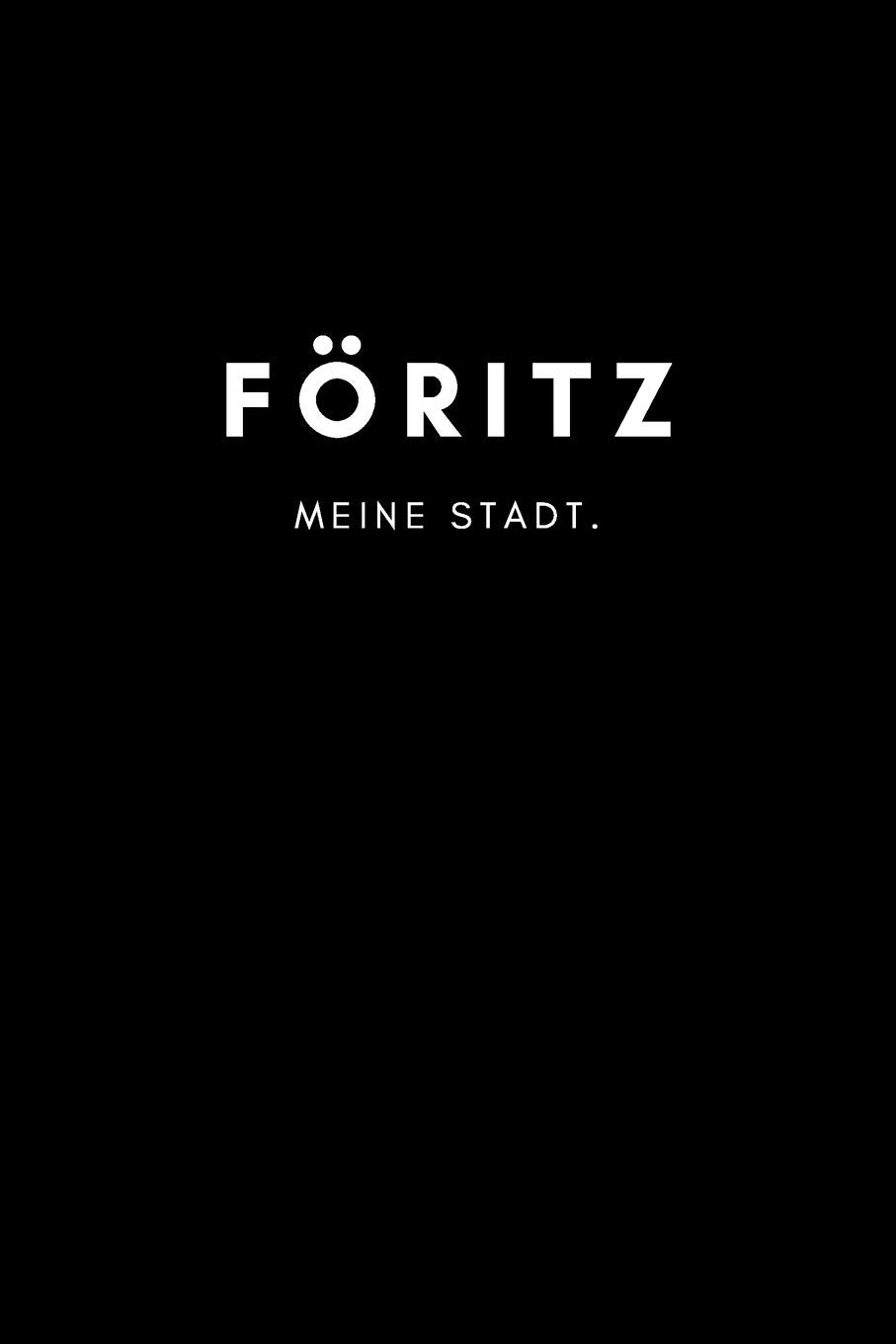 Föritz: Notizbuch, Notizblock, Journal, Notebook 120 Seiten A5 | Punktraster | Deine Stadt, Notizen, Geschichten Books
