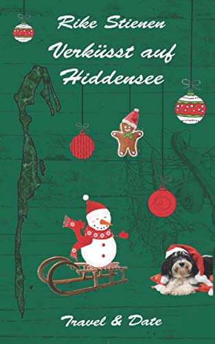 Verküsst auf Hiddensee: Travel & Date book