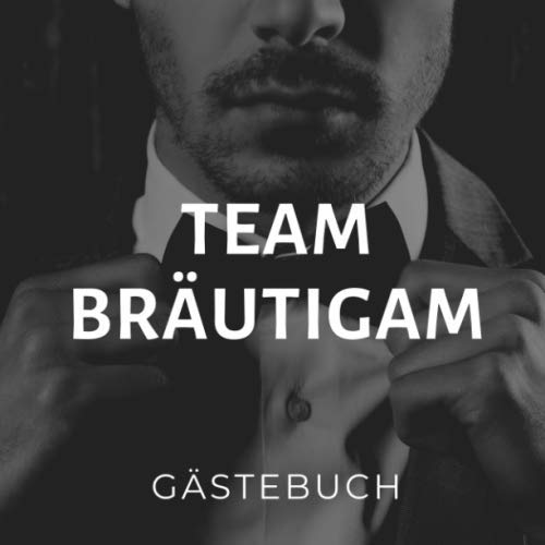 TEAM BRÄUTIGAM GÄSTEBUCH: Gästebuch QUADRAT verziert für den Junggesellenabschied | JGA | Junggesellinnenabschied | Hochzeits-geschenk | Verlobung | Trauzeugin Geschenkidee Partnership & Love