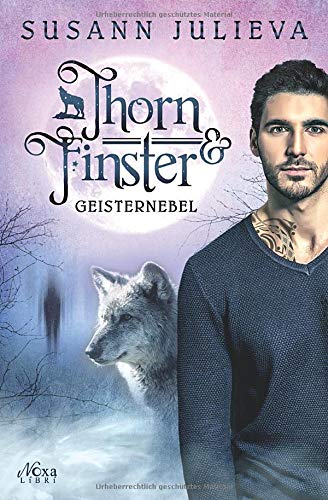 Thorn & Finster: Geisternebel Urban Fantasy