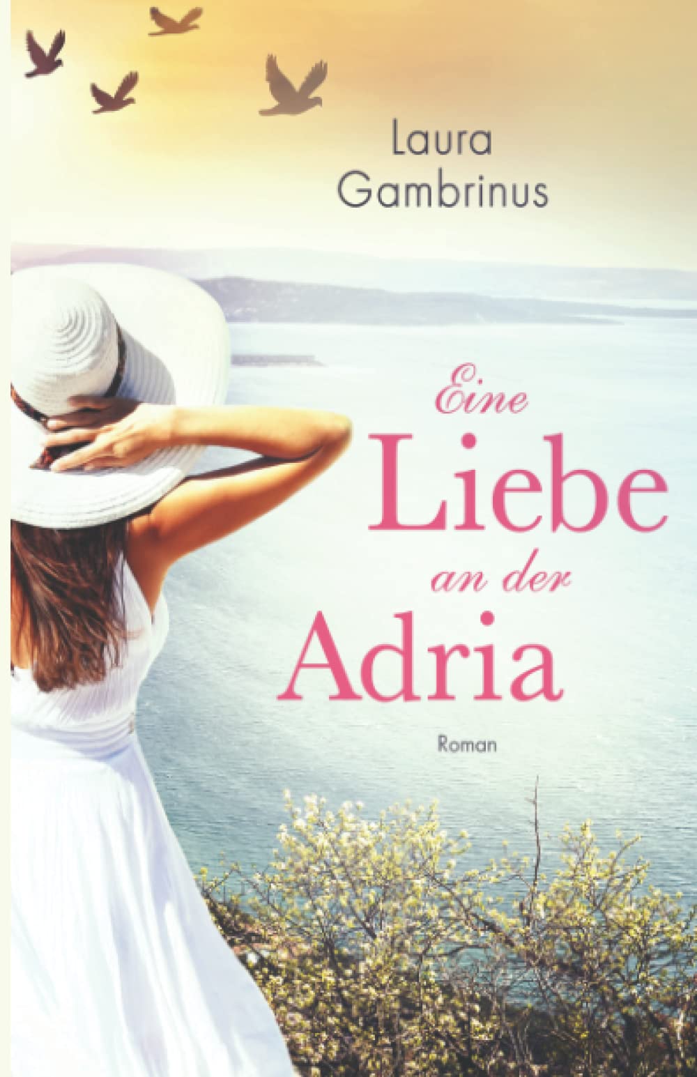 Eine Liebe an der Adria: Roman Contemporary literature