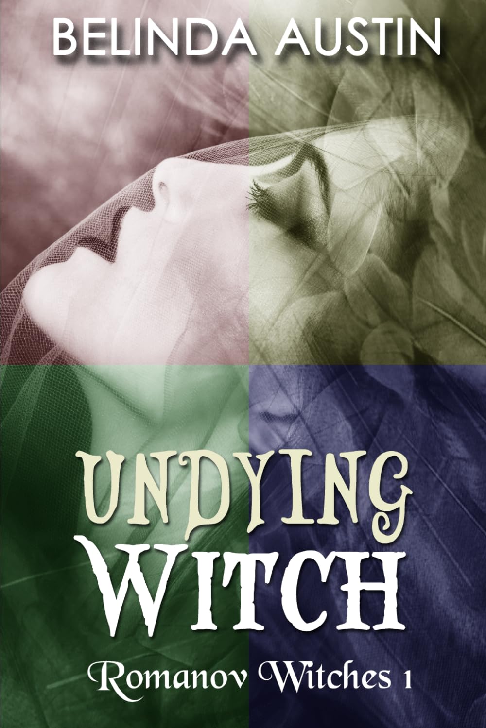 Undying Witch (Romanov Witches, Band 1) Horror & Mystery