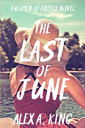 The Last of June (Women of Greece, Band 8) Humour & Satire