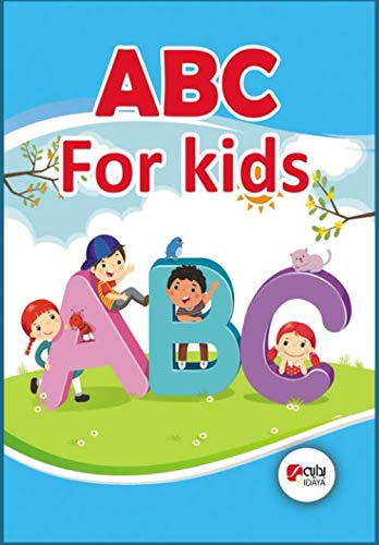 ABC for kids: Alphabet, for kindergarteners Preschool age, Kindergarten & Beginner Readers Religion & Esotericism