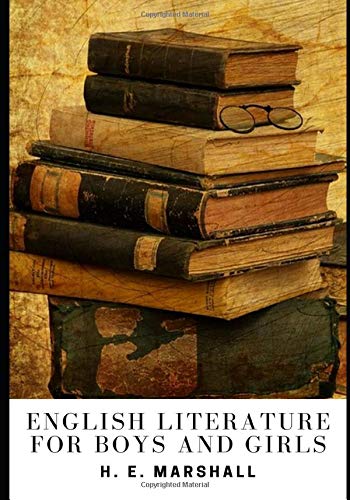 English Literature for Boys and Girls Classics