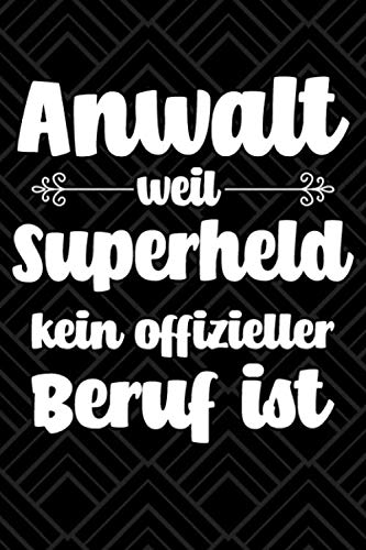 Anwalt Superheld: nummeriertes A5 Notizbuch Journal Dotted mit Index – 120 Seiten Bullet Journal Books