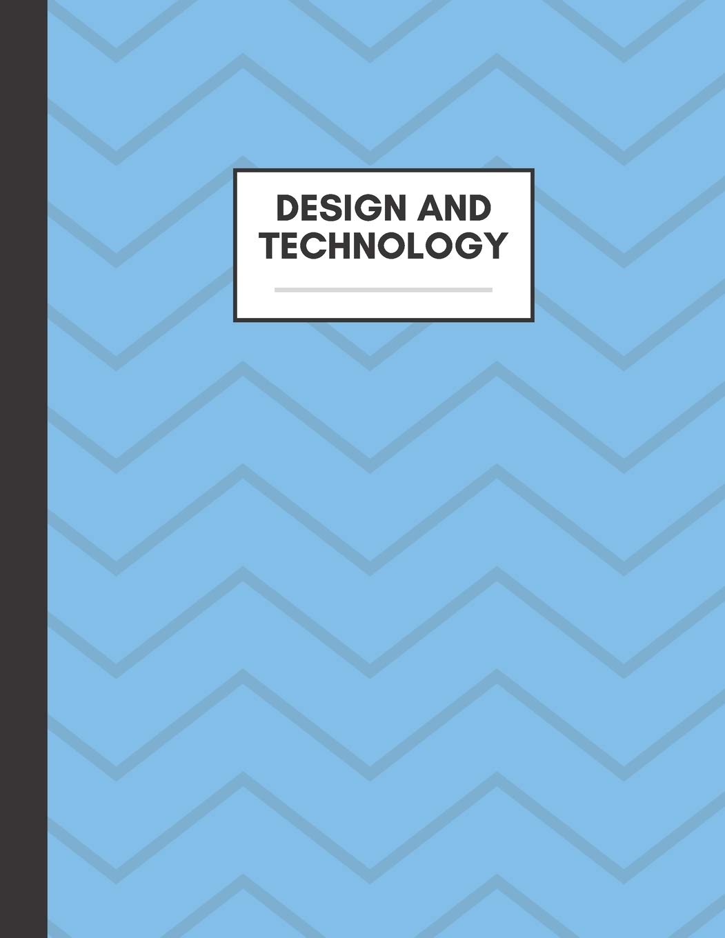 Design and Technology: Notebook for Design and Technology Subject, Large Size, Ruled Paper, Gifts for Design and Technology Teachers and Students book