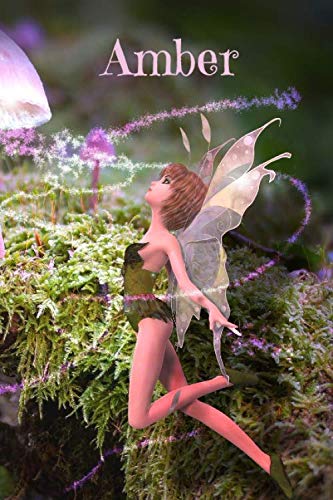 Amber: Personalised Fairy Cover Notebook | 160 Ruled Pages | 6x9 Journal | Paperback Diary | Glossy Finish book
