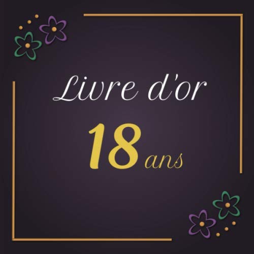 Livre d'or 18 ans: Anniversaire | Thème Belle nuit | pour 270 invités | 21x21cm book