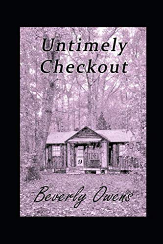 Untimely Checkout (Cabin 9 Mysteries, Band 2) Cosy Mystery & Humour