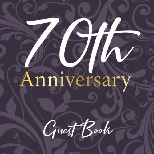 70th Anniversary Guest Book: Cute Happy Purple Themed Cover Business, Finance & Career