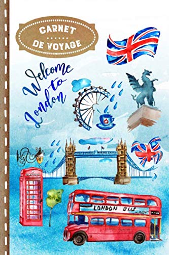 Carnet de Voyage: Londres Cahier de Voyageurs Ligné A5 - Journal de bord pour Ecrir. Livre pour l'écriture. Souvenirs Angleterre d'activités vacances book