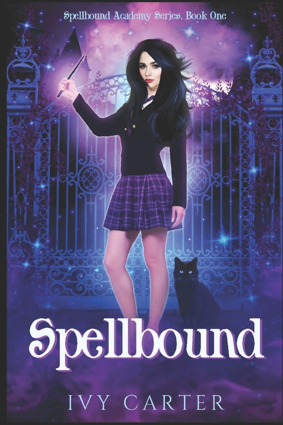 Spellbound: A Paranormal Urban Fantasy Romance (Spellbound Academy Novel, Band 1) Contemporary literature