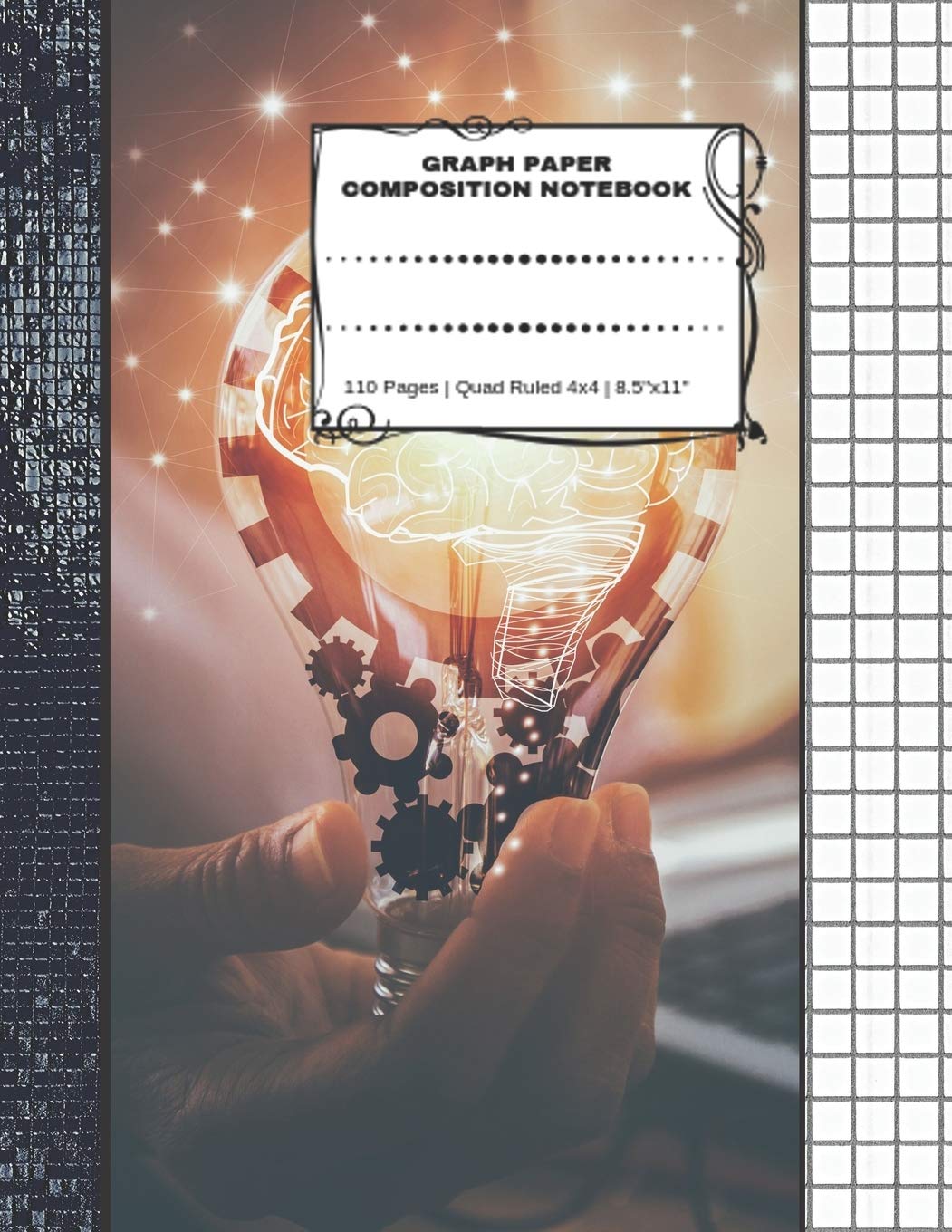 Graph Paper Composition Notebook: 110 Pages | Quad Ruled 4x4 | 8.5" x 11": Light Bulb Large Notebook with Grid Paper | Math Notebook For Students Mathematics
