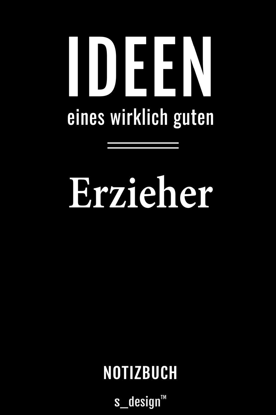 Notizbuch für Erzieher: Originelle Geschenk-Idee Memories