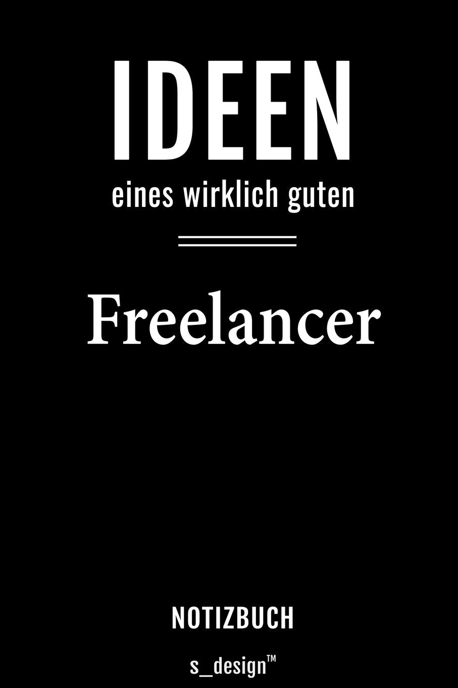 Notizbuch für Freelancer: Originelle Geschenk-Idee Memories