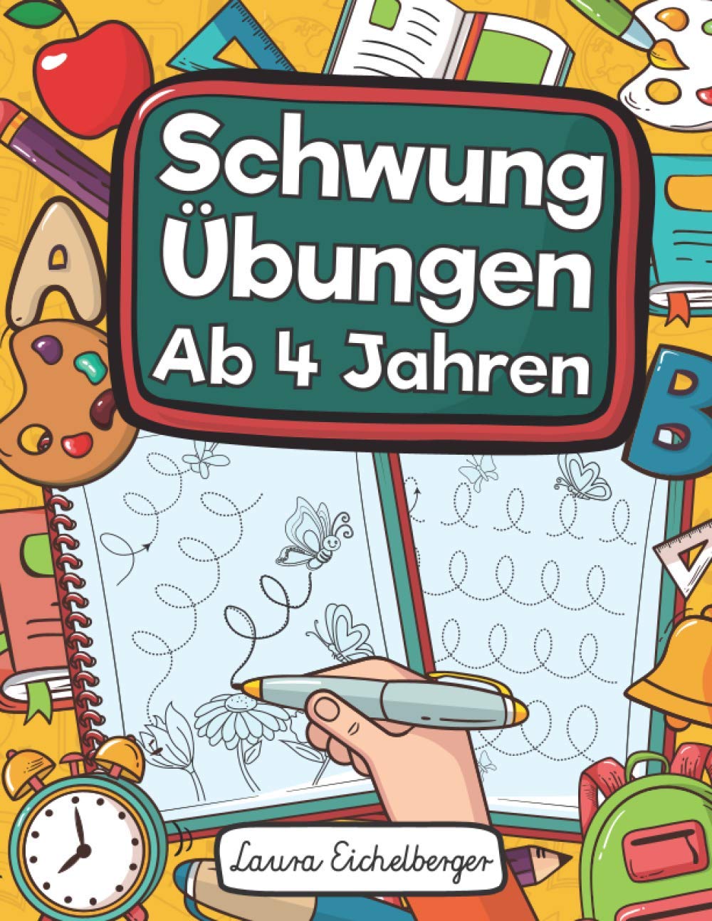 Schwungübungen Ab 4 Jahren: Übungsheft Mit Schwungübungen Zur Erhöhung Der Konzentration, Der Augen-Hand-Koordination Und Feinmotorik Ihres Kindes. ... Und Als Geschenk Für Kinder Ab 4 Jahren! Education & Training