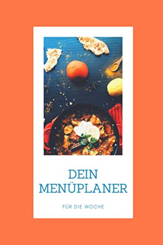 Dein Menüplaner für die Woche: in DIN A5 Cooking & Enjoying