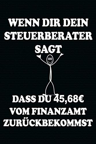 Finanzamt Notizbuch: Lustiges Finanzamt Steuern Spruch Motiv für Selbstständige Unternehmen Notizbuch Dot Grid (6x9 inches) cream paper 120 pages Books