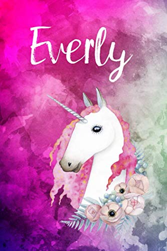 Everly: Cute Unicorn Notebook Writing Journal for Girls,6x9 dimension|121pages,Personalized With Name, Personalized Writing Journal,Notebook for Women and Girls, Personalized Notebook/Journal Gift Self-help