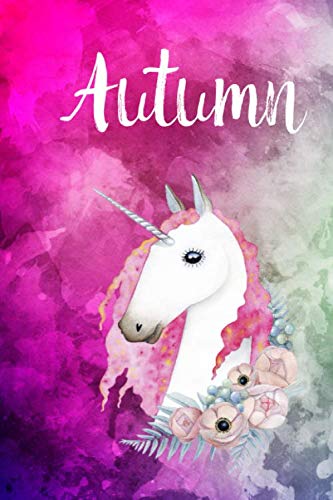 Autumn: Cute Unicorn Notebook Writing Journal for Girls,6x9 dimension|121pages,Personalized With Name, Personalized Writing Journal,Notebook for Women and Girls, Personalized Notebook/Journal Gift Self-help