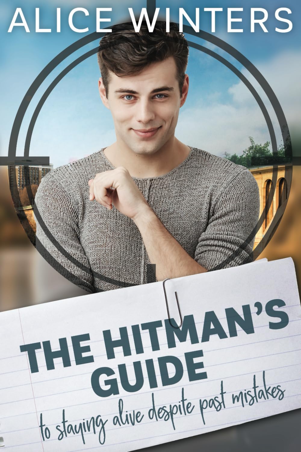 The Hitman's Guide to Staying Alive Despite Past Mistakes: (The Hitman's Guide 2) book