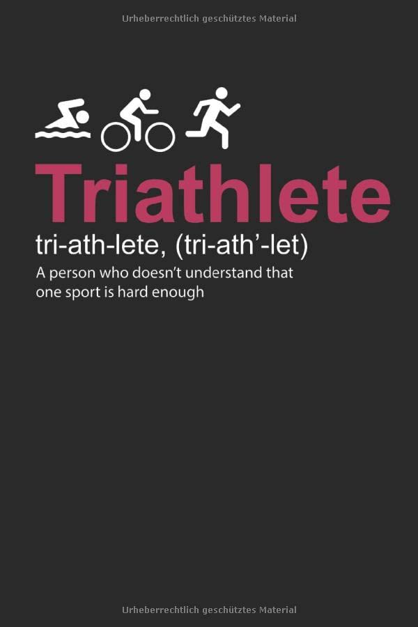 Definition Triathlete: Triathlon Geschenke für Männer & Frauen: Notizbuch DIN A5 I Liniert I 120 Seiten I Geschenkidee Sportart Ausdauersport ... Athlet Wettkampf Schwimmen Radfahren Laufen Leisure & Fun