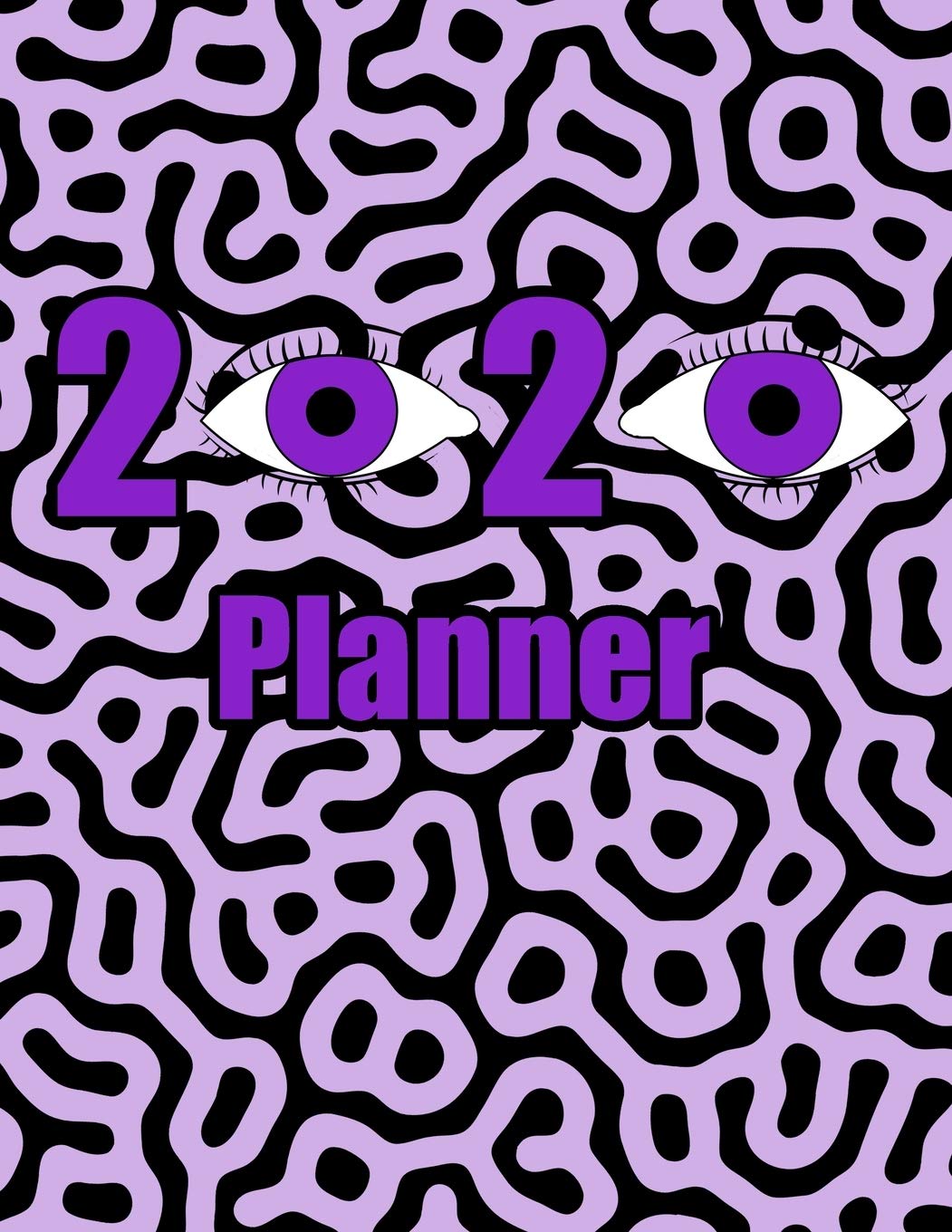 2020 Planner: One year - Monthly and Weekly Calendar with 10 journal pages for notes. Large 8.5" x 11" paperback book. Purple eyes and maze design on cover. Business, Finance & Career