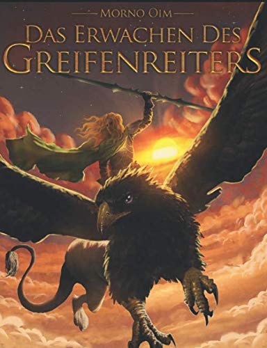Das Erwachen des Greifenreiters: Fantasy-Roman (Greifenreiter-Trilogie, Band 2) Fantasy & Sci-Fi