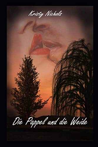 Die Pappel und die Weide Contemporary literature