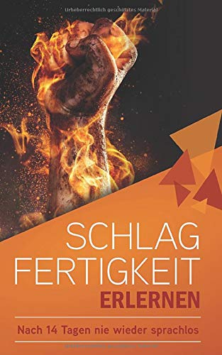 SCHLAGFERTIGKEIT erlernen - Nach 14 Tagen nie wieder sprachlos: ink. 14 Tage Challenge - Julia Becker Religion & Esotericism
