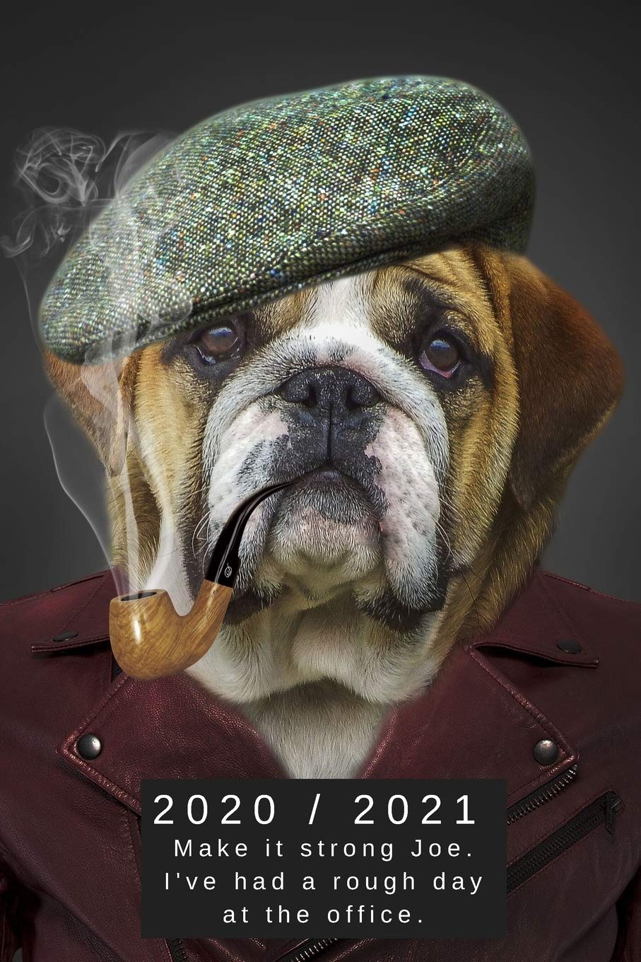 2020 & 2021 Two Year Weekly Planner | Appointment Book | Two-Year Agenda Funny Gift Notebook For English Bulldog Owners: Cute Dog Meme | Month ... | Day Log For Personal Goals, Schedule, etc. Business, Finance & Career