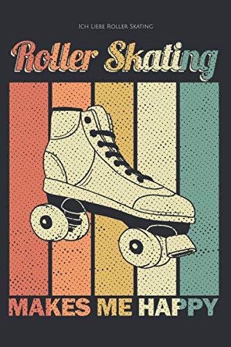 Ich Liebe Roller Skating: Ein Geschenk für alle Roller Skating Liebhaber Books