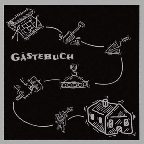 Gästebuch: Gästebuch für die Einweihungsparty I Richtfest I Einzug I Motiv: Hausbau Hobbies & Crafts