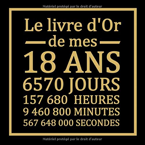 18 ans: Livre d'or pour anniversaire - La majorité | Cadeau personnalisable pour fête d'anniversaire |100 pages, 21,59 x 21.59 cm | Alternative originale à la carte d'anniversaire book