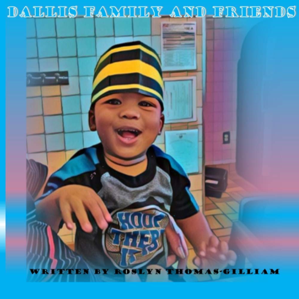 Dallis Family and Friends Books