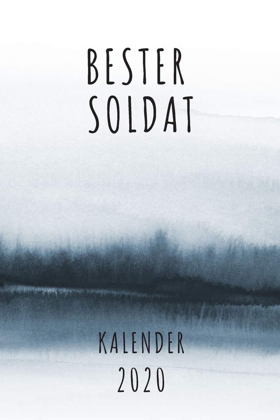 BESTER Soldat KALENDER 2020: Cooles Geschenk für einen Soldat - Kalender Geschenkidee für das Jahr 2020 im White Black Design - mit zusätzlicher ... Planer, Notizbuch - Neujahrs Geschenk Books