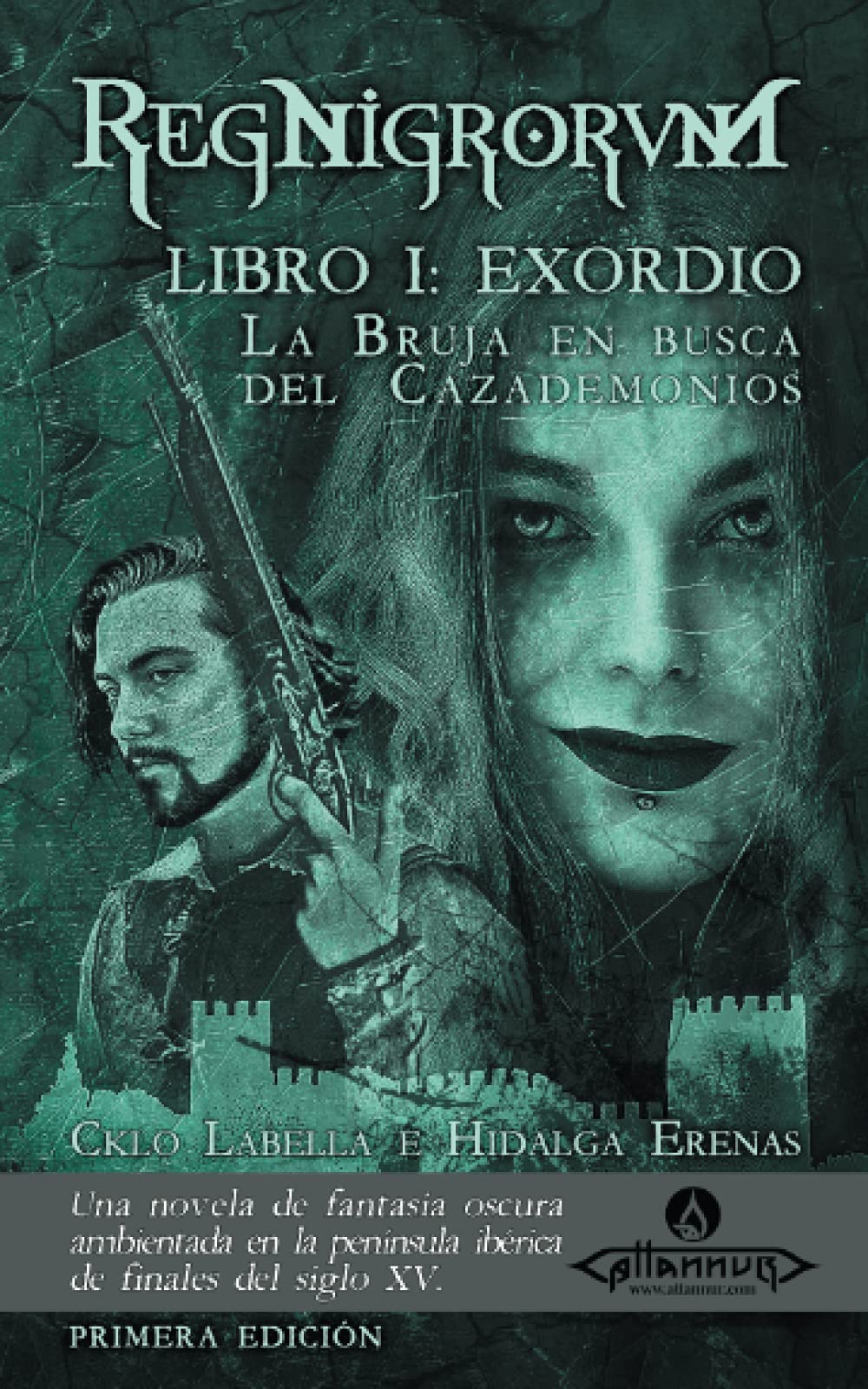 La Bruja en busca del Cazademonios: RegNigrorvM -- Libro I: Exordio Action & Adventure