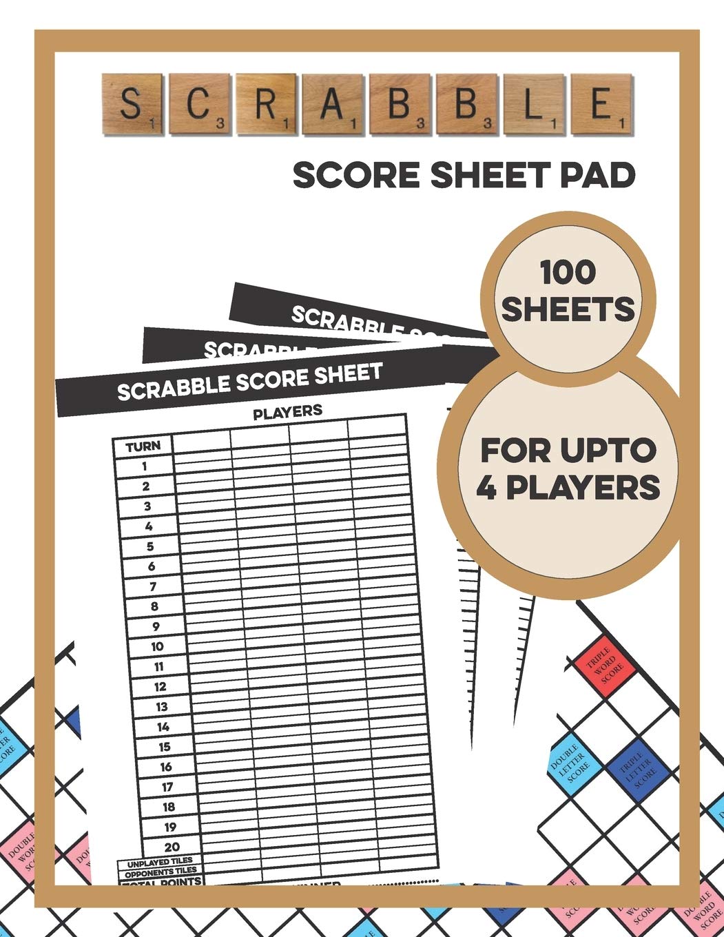 Scrabble Score Sheet Pad - 100 Sheets - For Upto 4 Players: 100 Score Sheets & 1 Player Scoreboard Leisure & Fun