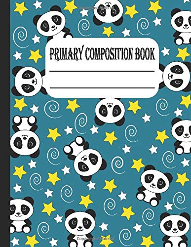 primary composition book: Pretty Wide Ruled Paper Notebook Journal, Panda Wide Blank Lined Workbook for Teens Kids Students Girls for Home School College for Writing Notes. Learning & Reference