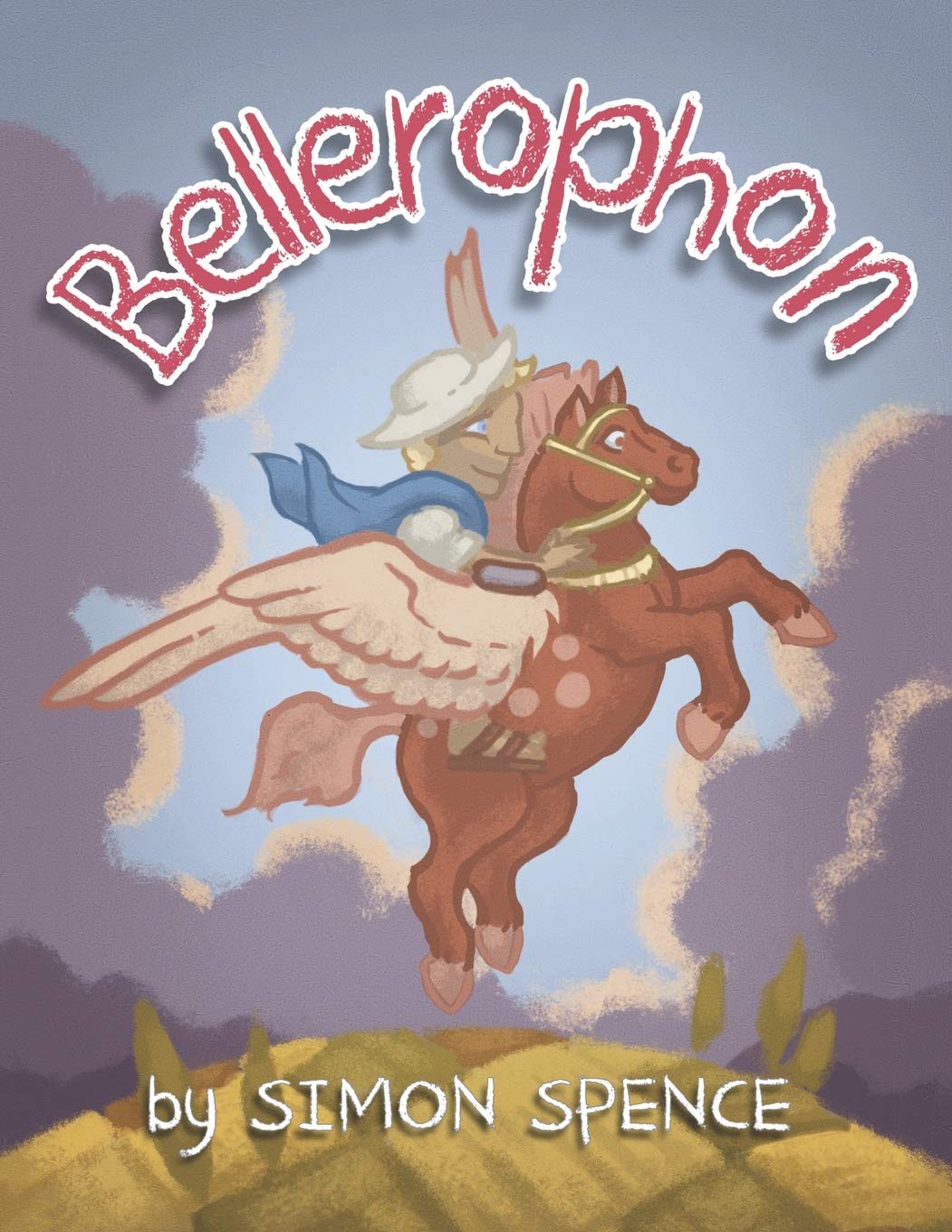 Bellerophon: Book 8- Early Myths: Kids Books on Greek Myth Non-fiction
