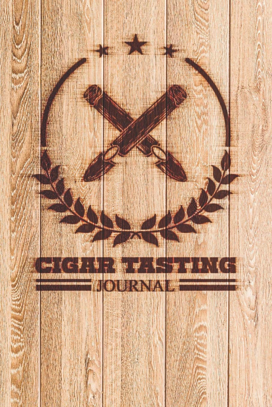 Cigar Tasting Journal: A cigar smoker's gift and notebook to note and track your favorite cigars Books